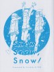 【今日の一冊】雪が降って早朝から雪遊びするまきりんぱな【ラブライブ!】